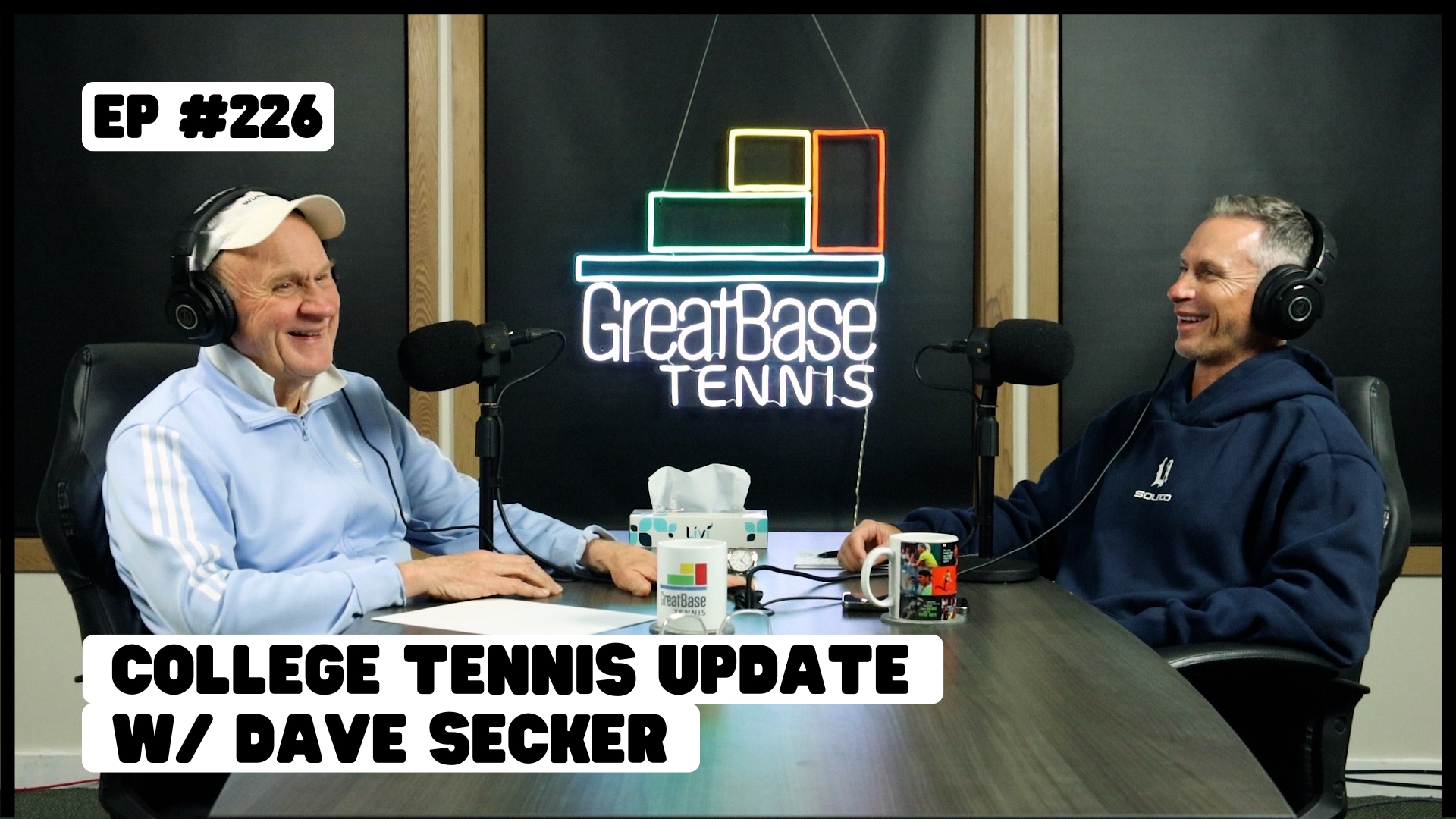 The GreatBase Tennis Podcast Episode 226 - College Tennis Update w/ Dave Secker