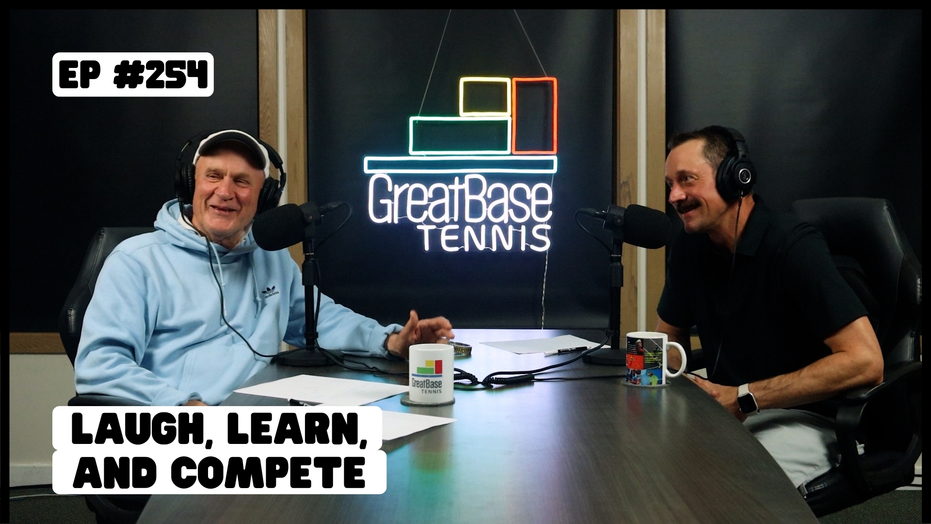 The GreatBase Tennis Podcast Episode 254 - Laugh, Learn, and Compete